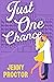 Just One Chance by Brenna Jacobs