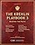 The Kremlin Playbook 3: Keeping the Faith