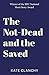 The Not-Dead and the Saved