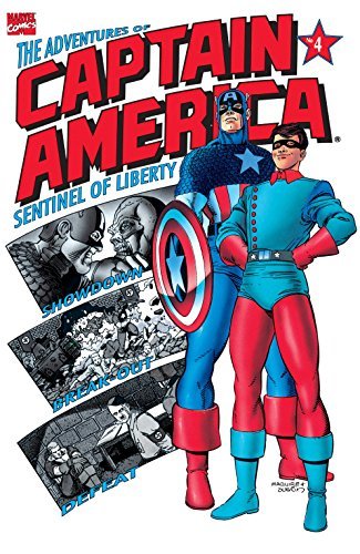 The Adventures of Captain America: Sentinel of Liberty #4 (Paperback)