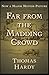 Far from the Madding Crowd Annotated