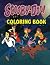 Scooby-Doo Coloring Book: A Fun Coloring Book with High Quality Images – Best Gift for Kids