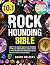 Rockhounding Bible by Roger Walters