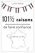 1011⁄2 raisons de faire con...