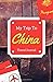 My Trip to China: Travel Jo...