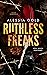 Ruthless Freaks - Von ihnen...