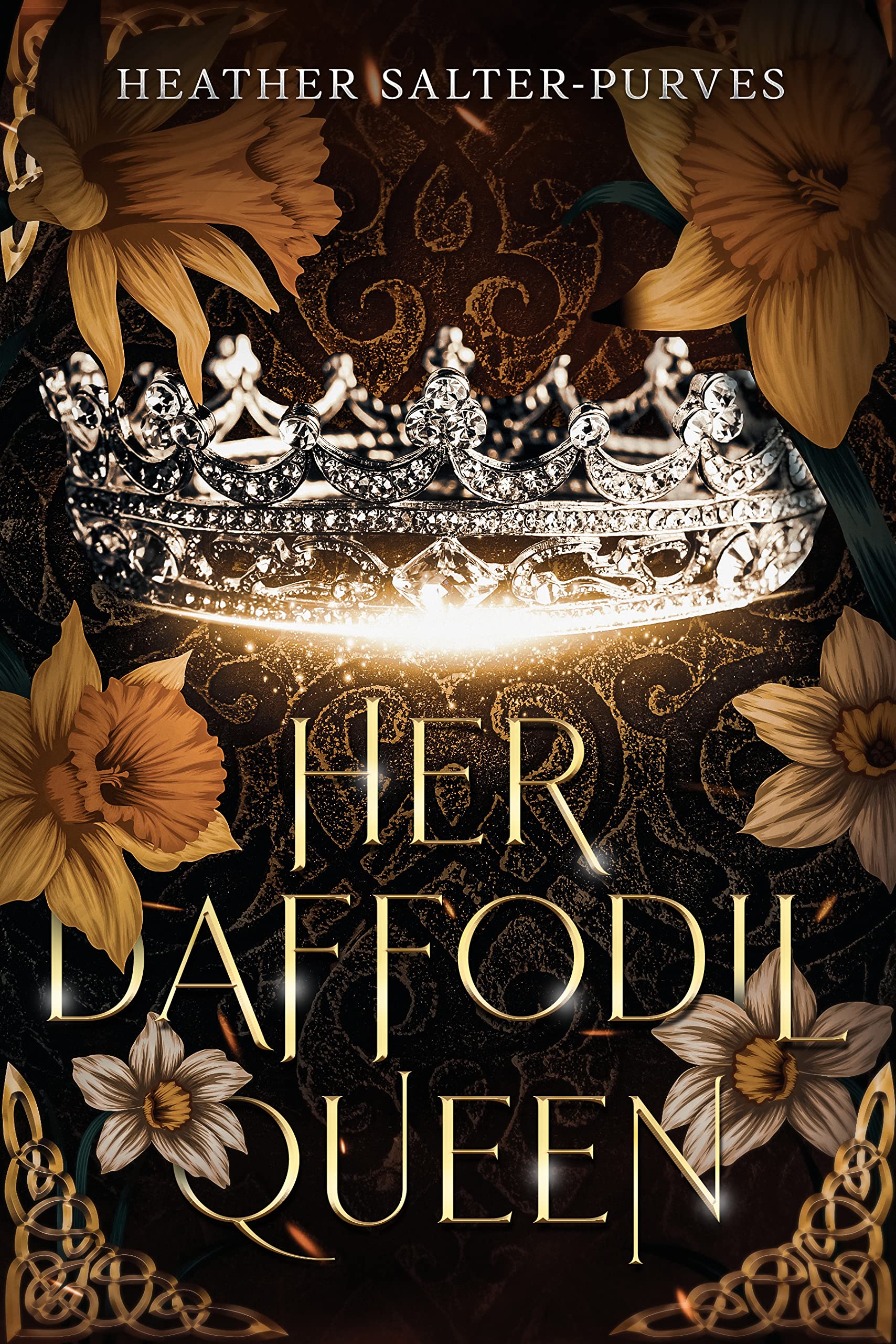 Her Daffodil Queen (Twisted Garden Saga)