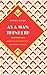 As A Man Thinketh: The Original Classic Edition by James Allen - Unabridged and Annotated For Modern Readers and Book Clubs