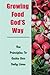 Growing Food God’S Way by Sandy Ross