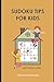Sudoku Tips for Kids