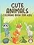 Cute Animal Coloring Book F...