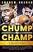 The Chump to Champ Collecti...