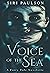 Voice of the Sea: A Fairy T...