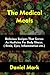 The Medical Meals: Deliciou...