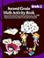 Second Grade Math Activity Book: This subtitle emphasizes the workbook's approachable and age-appropriate content, designed to help kids build ... (Second Grade Math and Reading Workbook)