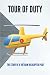 Tour Of Duty: The Story Of A Vietnam Helicopter Pilot: Life Of Pilot In Vietnam War