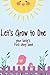 Let's Grow to One by Jasmine Young