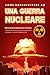 Come Sopravvivere ad una Guerra Nucleare by Austin  McNeil