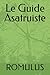 Le Guide Asatruiste by Romulus