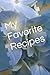 My Favorite Recipes