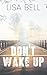 Don't Wake Up