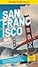 MARCO POLO Reiseführer San Francisco by Michael Schwelien