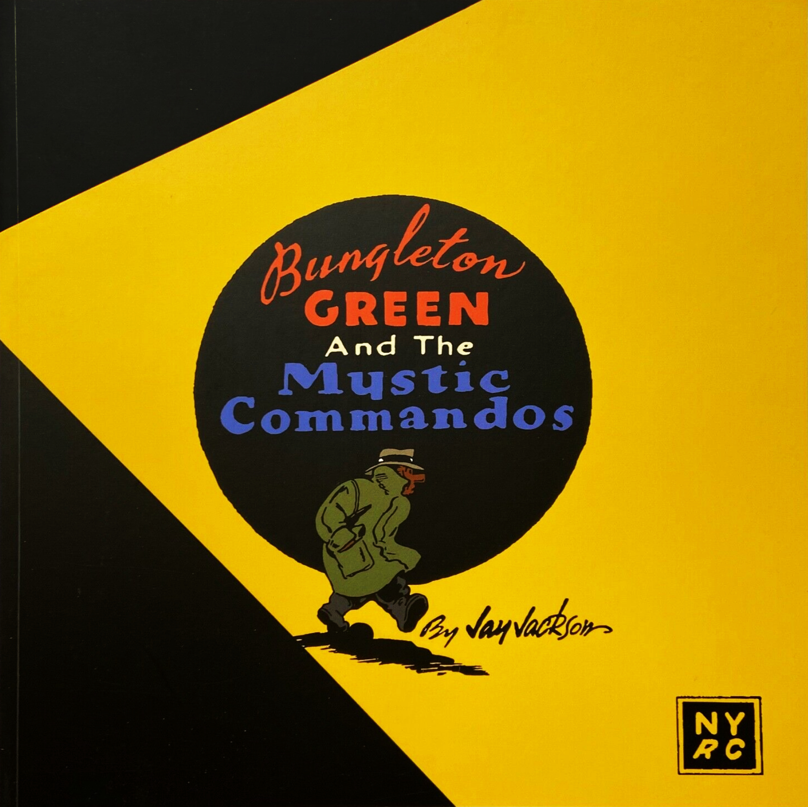 Bungleton Green and the Mystic Commandos (Paperback)