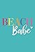 Beach Babe: 6x9 Lined Writi...