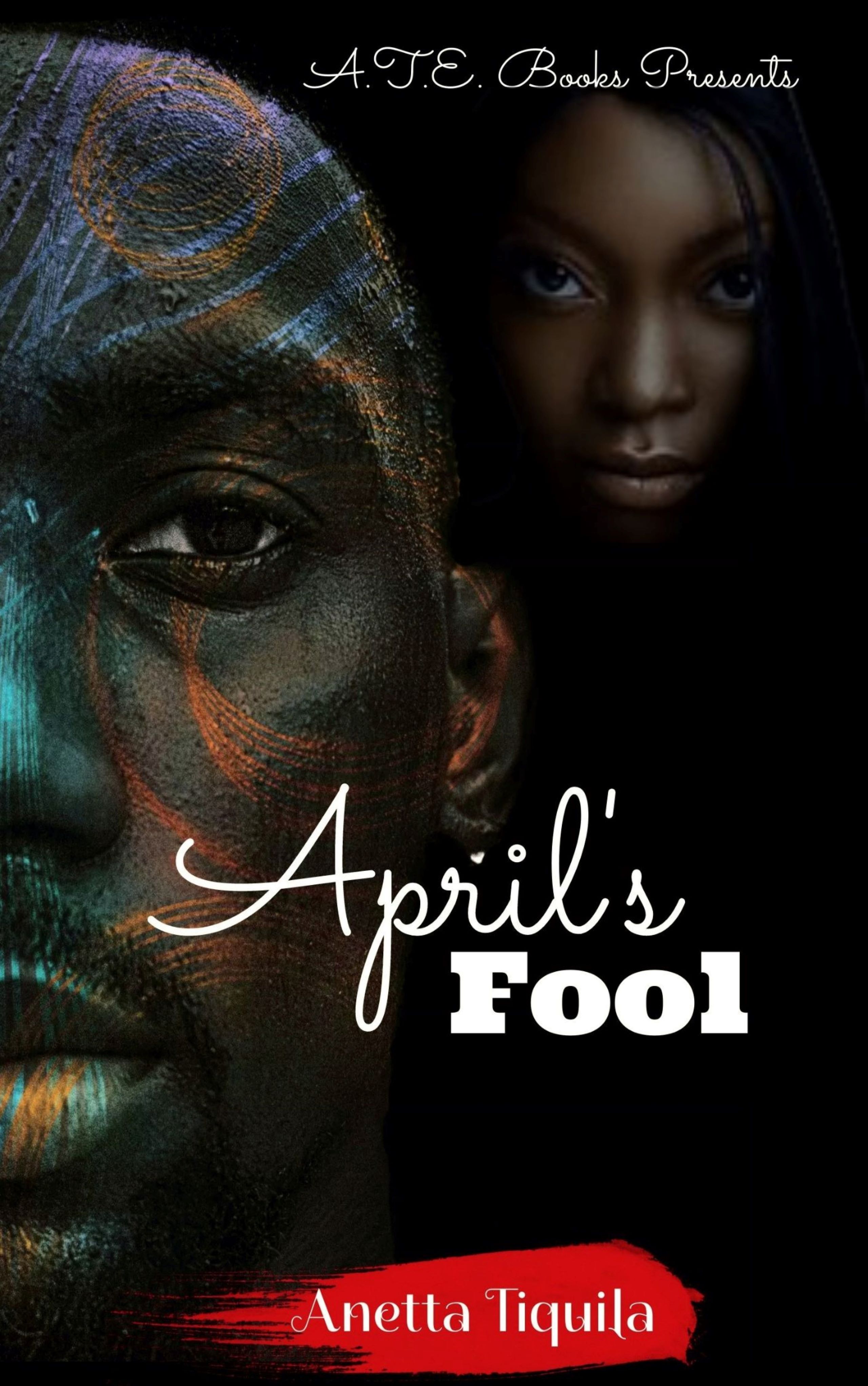 April's Fool: A New Age Thriller (Kindle Edition)