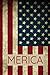 MERICA: A Journal for Patriots