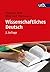 Wissenschaftliches Deutsch (Studieren, aber richtig) by Melanie Moll