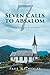 Seven Calls to Absalom: A n...