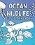 Ocean Wildlife Adult Coloring Book by Brandy Roberts