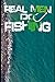 Real Men Do Fishing by Dave Messner