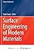 Surface Engineering of Modern Materials