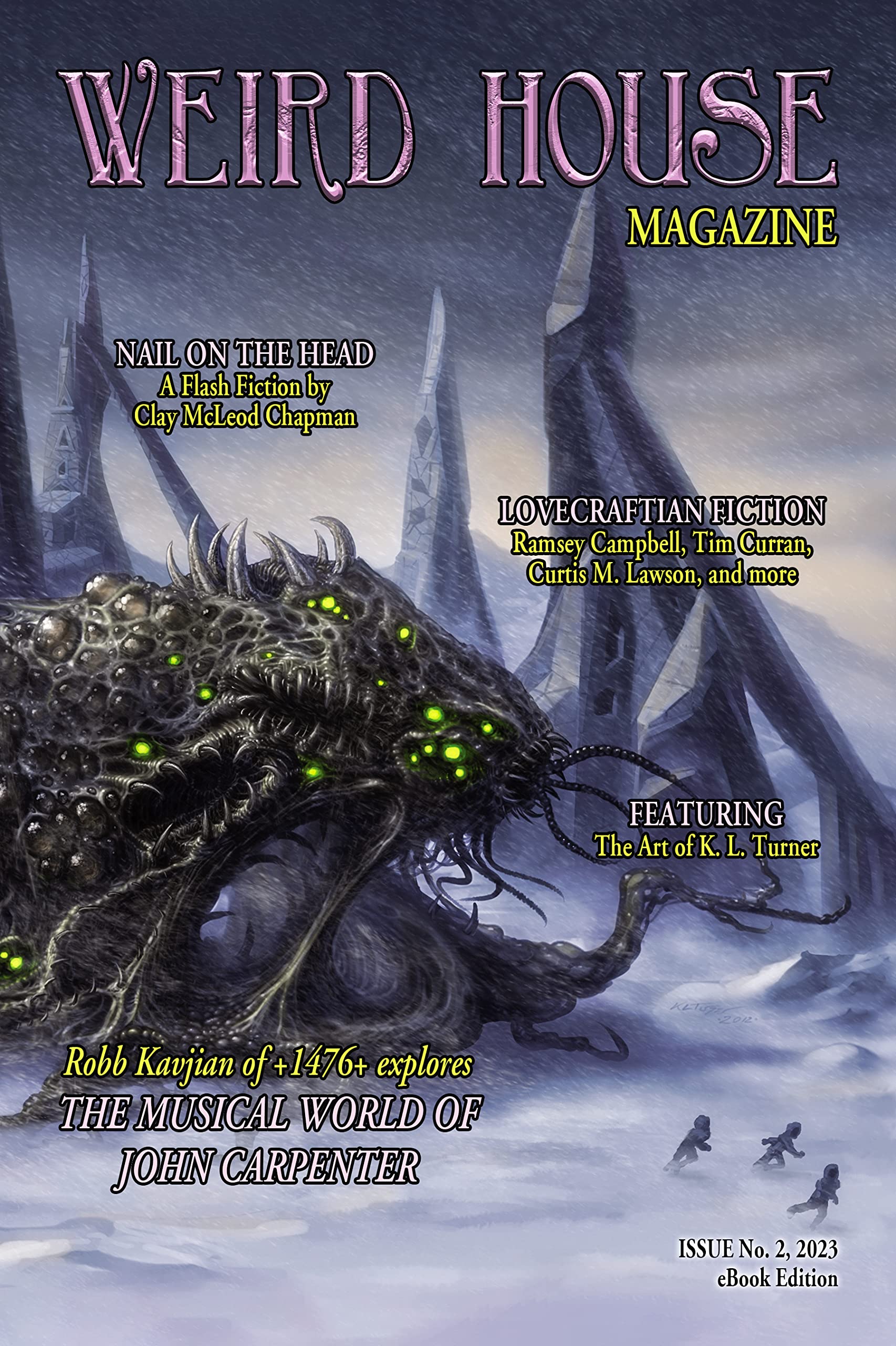 Weird House Magazine #2 (Kindle Edition)