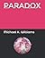 Paradox by Michael K. Williams