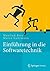Einführung in die Softwaretechnik (Xpert.press) (German Edition)
