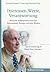 Interessen, Werte, Verantwortung: Deutsche Außenpolitik Zwischen Nationalstaat, Europa Und Dem Westen. Zur Erinnerung an Hans-Peter Schwarz (German Edition)