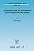 Entstehungsschwache Und Bestandsstarke Des Verfassungsrechtlichen Eigentums: Eine Untersuchung Des Spannungsverhaltnisses Zwischen Art. 14 Abs. 1 Satz ... Zum Öffentlichen Recht) (German Edition)