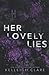 Her Lovely Lies by Kelleigh L. Clare