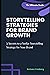 STORYTELLING STRATEGIES FOR...