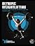 OLYMPIC WEIGHTLIFTING: A STEP BY STEP GUIDE TO THE SNATCH AND THE CLEAN & JERK (THE BIG 8 PILLARS OF STRENGTH AND CONDITIONING)