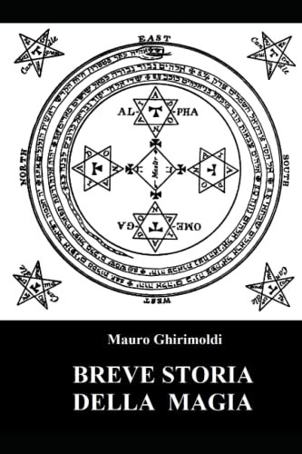 Breve storia della magia (Italian Edition)