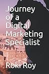Journey of a Digital Marketing Specialist