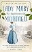 Die Impfpionierin: Lady Mary Montagu - Mit ihrem Wissen rettete sie Menschenleben und schrieb Medizingeschichte. Roman (Mutige Frauen, die Geschichte schrieben 3) (German Edition)