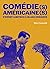 Comédie(s) américaine(s) - D'Ernst Lubitsch à Blake Edwards by Marc Cerisuelo