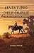 Adventures of Chile Charlie...