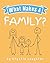 What Makes a Family? (Child...