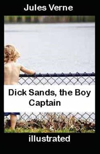 Dick Sands, the Boy Captain illustrated